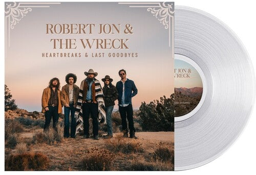 Robert Jon & the Wreck - Heartbreaks & Last Goodbyes [Son Cristallin]