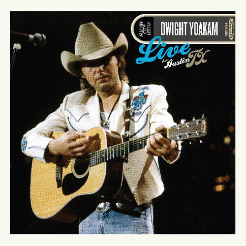 Dwight Yoakam - Live from Austin, Tx [Fumée]