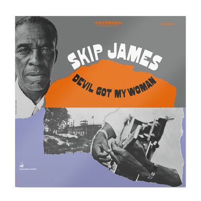 Skip James - Devil Got My Woman (Série Bluesville)